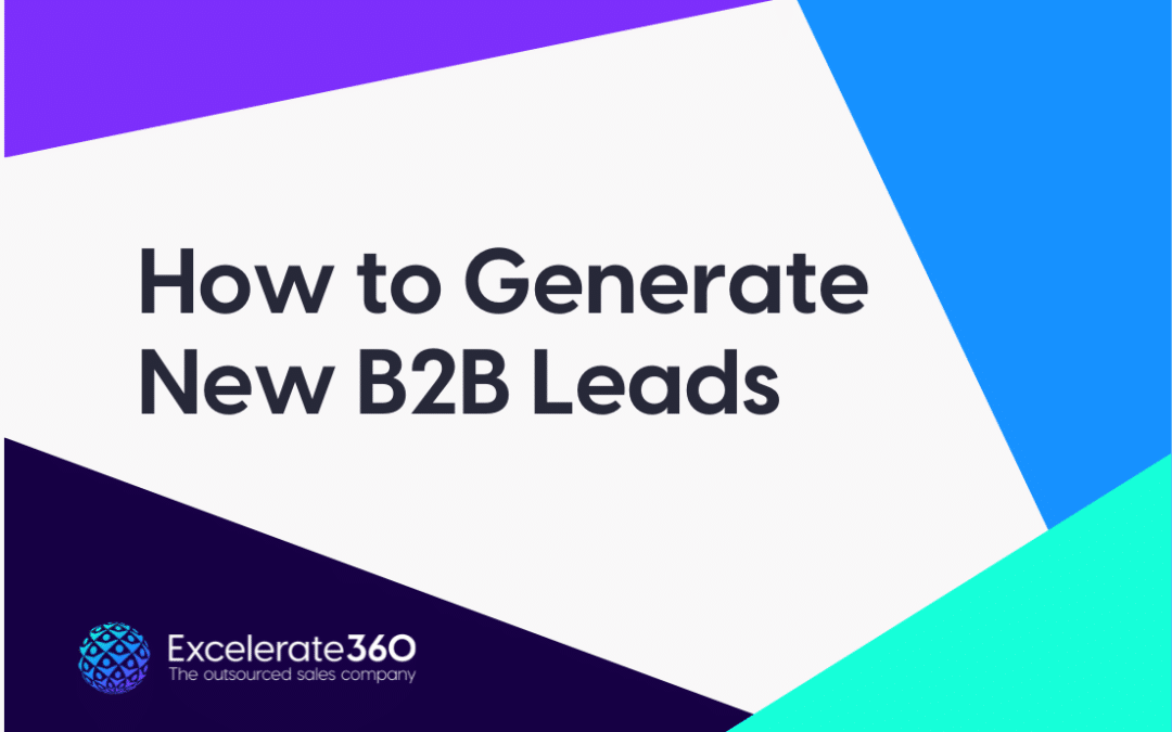 How to Generate New B2B Leads